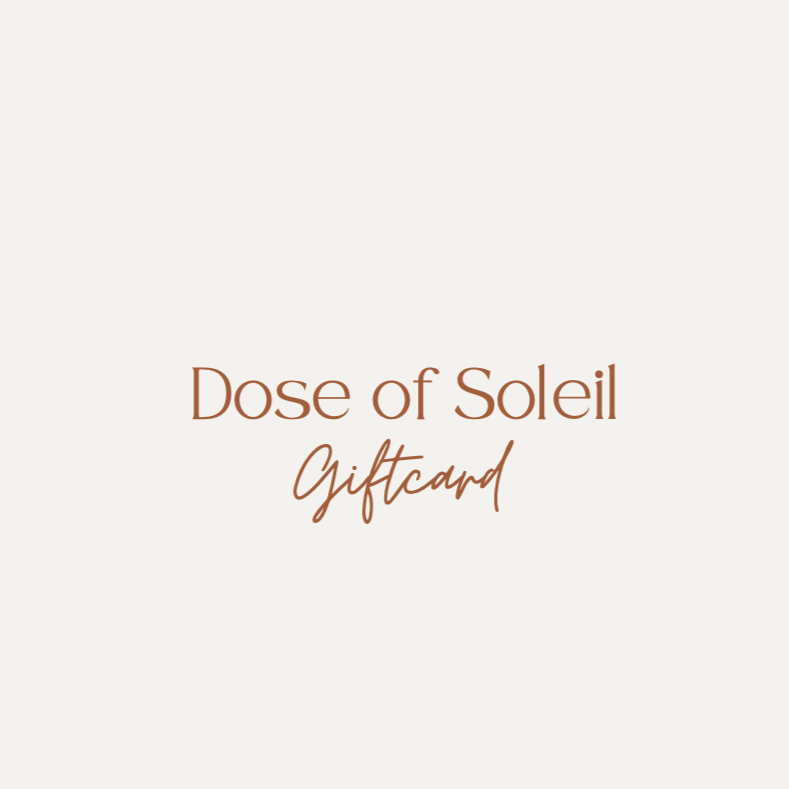 Buy Dose of Soleil Gift Card